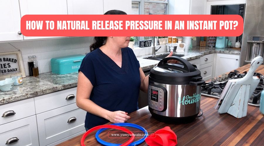 how to natural release pressure instant pot